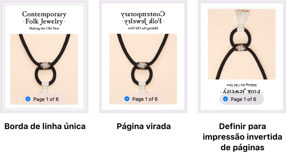 Exemplos de pré-visualizações de página, a mostrar uma com uma borda de linha única, uma com uma página virada e outra com uma imagem definida para impressão de página invertida.