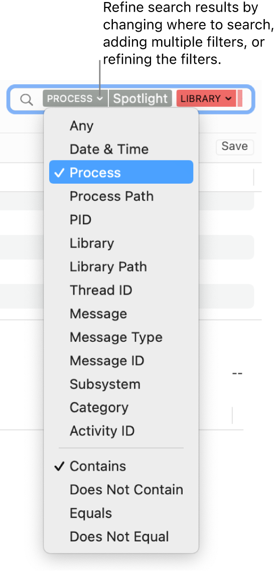 The search field at the top of the Console window, with two search filters in the field and a menu below one of them. You can refine the search results by changing the filter, adding multiple filters, or refining the filter.