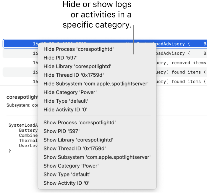 A partial Console window with the shortcut menu displayed so you can hide or show logs or activities meeting the specific criteria.