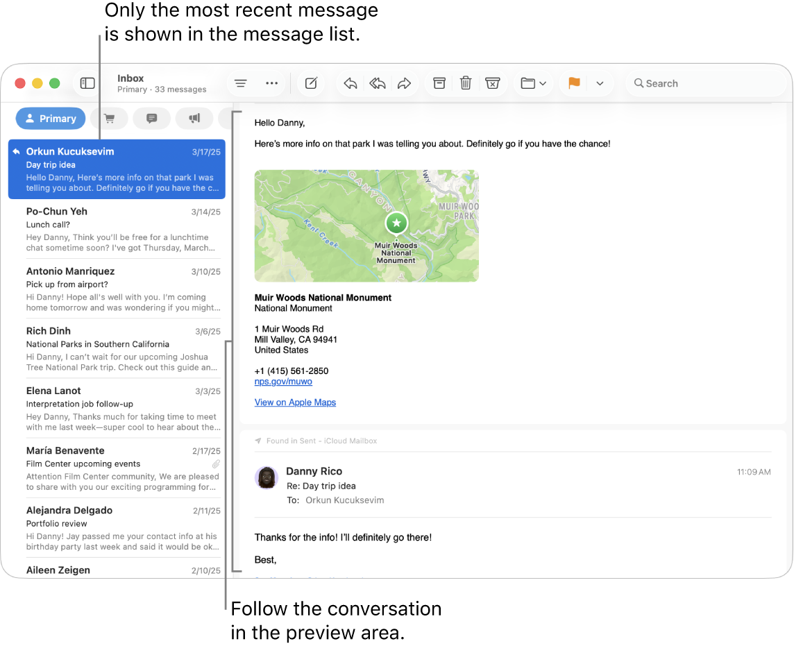 Only the most recent message of a conversation is shown in the message list. Follow the conversation in the preview area.