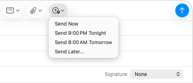 A menu in the message window showing different options for sending an email—Send Now, Send 9:00 PM Tonight, Send 8:00 AM Tomorrow, and Send Later.