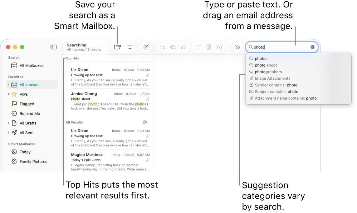 The mailbox being searched is highlighted in the sidebar. You can type or paste text into the search field, or drag an email address from a message. As you type, suggestions appear below the search field. They are organized into categories, such as Subject or Attachments, depending on your search text. Top Hits puts the most relevant results first.