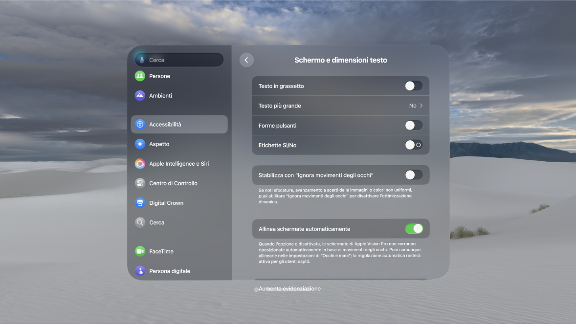 La impostazioni “Schermo e dimensioni del testo” su Apple Vision Pro che mostrano i controlli per attivare “Testo in grassetto”, “Ignora movimenti degli occhi”, “Aumenta evidenziazione” e altro ancora.