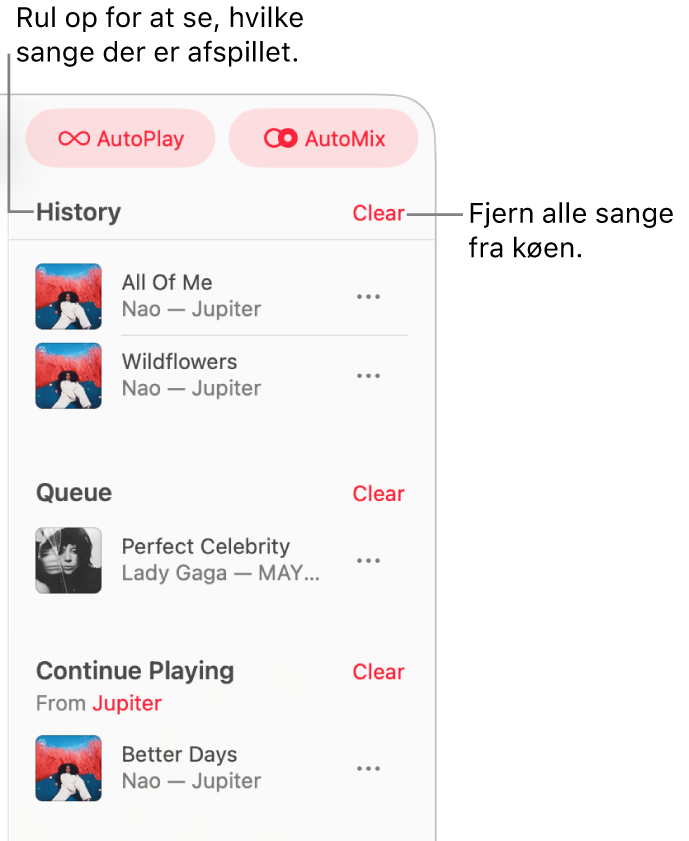 Køen er synlig i øverste højre hjørne af Apple Music. Sektionerne Historik, Kø og Fortsæt afspilning vises.