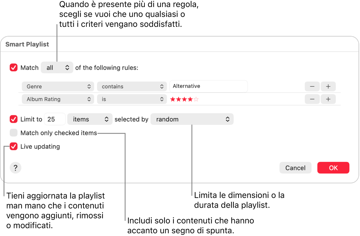 La finestra di dialogo Playlist smart: nell’angolo in alto a sinistra, seleziona Utilizza, quindi specifica i criteri della playlist (ad esempio, genere o classifica). Continua ad aggiungere o rimuovere regole facendo clic sui pulsante Aggiungi o Rimuovi nell’angolo in alto a destra. Seleziona varie opzioni nella parte inferiore della finestra di dialogo, ad esempio limitare le dimensioni o la durata della playlist, includendo solo i brani che sono selezionati o fare in modo che Musica aggiorni la playlist mentre gli elementi nella tua libreria cambiano.