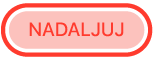 gumb Nadaljuj