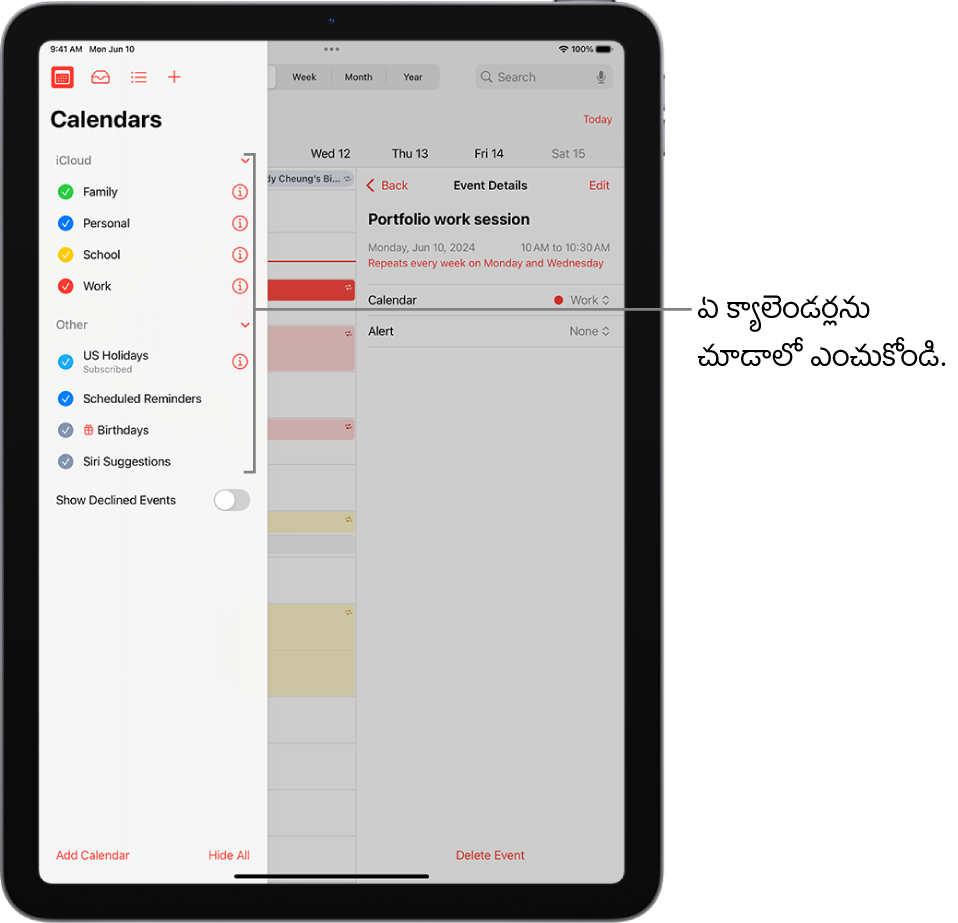 ఏయే క్యాలెండర్లు యాక్టివ్గా ఉన్నాయో సూచించే చెక్మార్క్లతో కూడిన క్యాలెండర్ల జాబితా. ఎగువ కుడి మూలన జాబితాను మూసివేయడానికి ‘పూర్తి’ బటన్. దిగువ ఎడమవైపు మూలలో ’క్యాలెండర్ను జోడించండి’ బటన్.