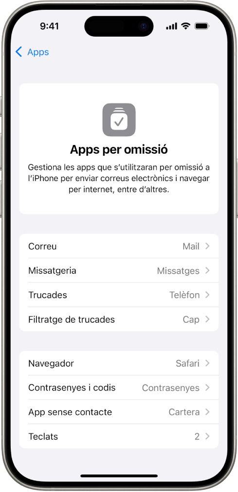 La pantalla per canviar les apps per omissió que s’utilitzen per enviar correus electrònics i navegar per internet, entre d’altres.