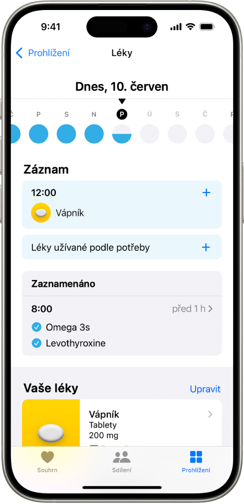 Obrazovka Léky v aplikaci Zdraví s datem a záznamy o užívání léků