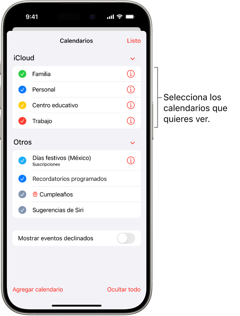La lista de calendarios indica qué calendarios están activos mediante una marca de verificación. El botón Listo para cerrar la lista en la esquina superior derecha.
