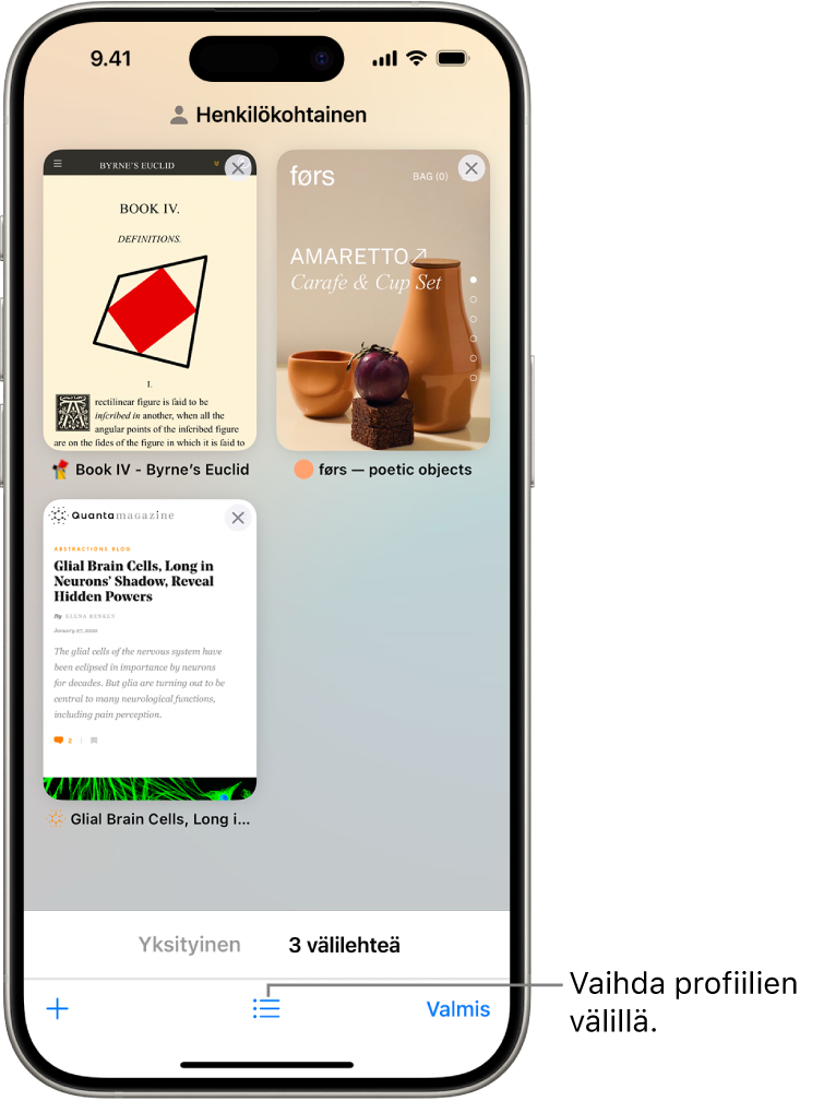 iPhonen näyttö, jossa näkyy avoimia Safarin välilehtiä. Näytön alareunassa on Safari-välilehtiryhmän kuvake. Voit vaihtaa profiilien välillä kuvaketta napauttamalla.