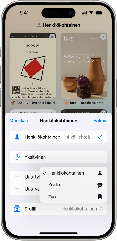 iPhonen näyttö, jossa näkyy välilehtiryhmä ja Välilehtiryhmät-valikko avoinna. Valikon alaosassa on valittuna Profiili, ja profiilit Henkilökohtainen, Koulu ja Työ näkyvät valikossa. Henkilökohtainen-profiili on valittuna.