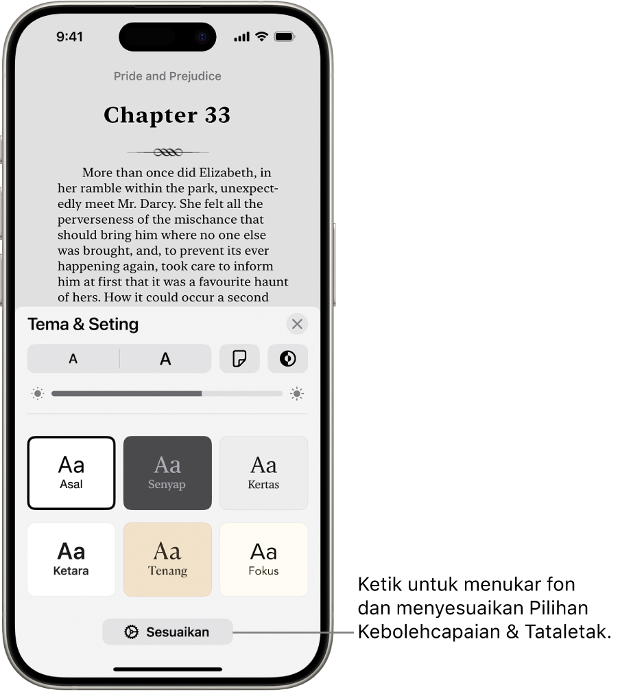 Halaman buku dalam app Buku. Pilihan Tema & Seting menunjukkan kawalan untuk saiz fon, paparan penskrolan, gaya selak halaman, kecerahan dan gaya fon.
