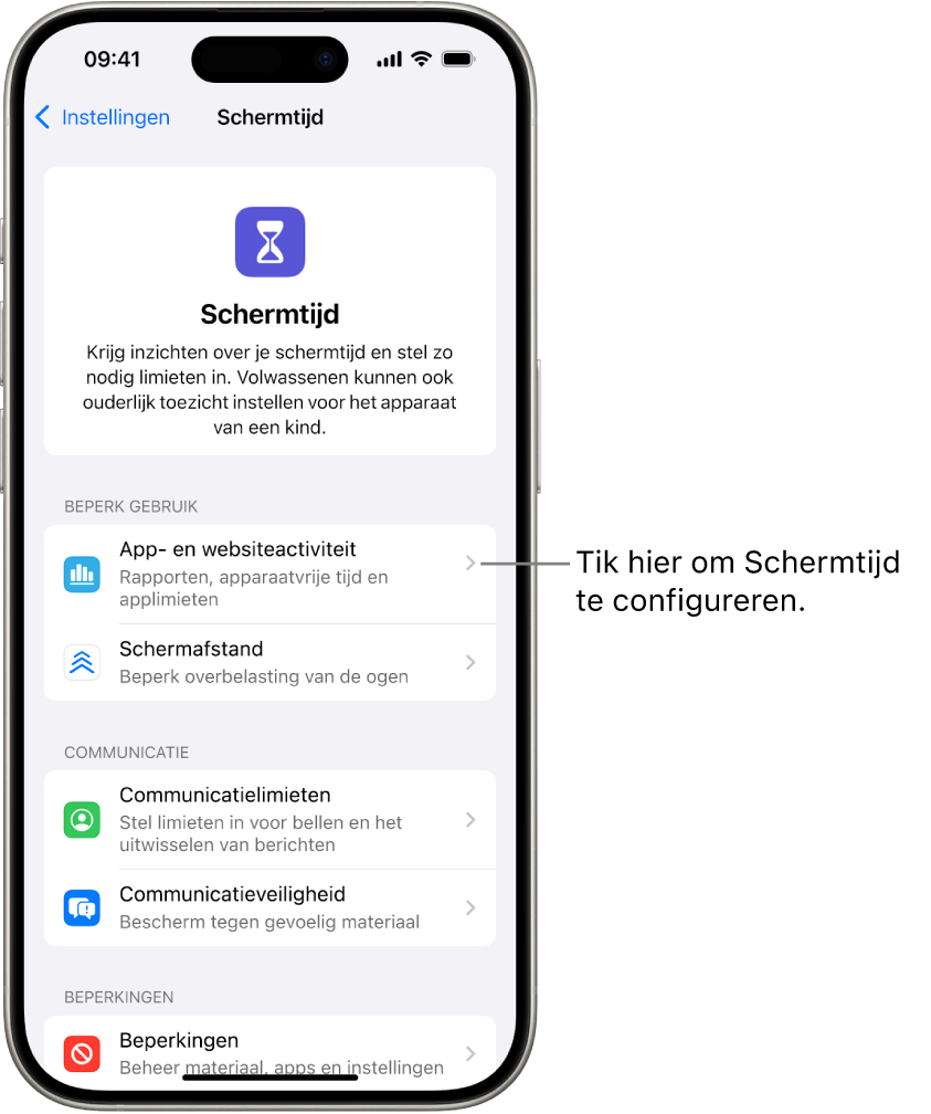 Het scherm om Schermtijd te configureren, waarbij wordt aangegeven dat je hiervoor op 'App- en websiteactiviteit' moet tikken.