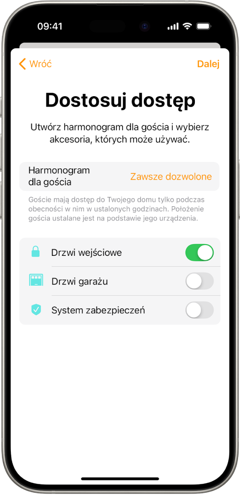 Ekran Dostosuj dostęp w aplikacji Dom. Na górze ekranu jest harmonogram dla gościa, a poniżej niego są akcesoria, do których gość może mieć dostęp.
