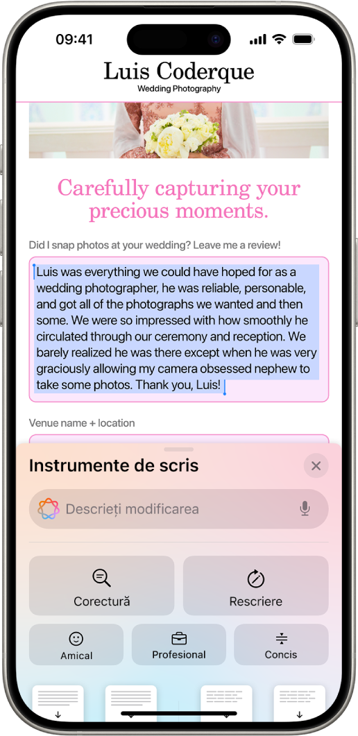 Un iPhone prezentând un text evidențiat în partea de sus a ecranului și panoul Instrumente de scris în partea de jos. Panoul Instrumente de scris afișează în partea de sus un câmp unde descrieți modificarea pe care o doriți. Opțiunile pentru instrumentele de scris apar mai jos.