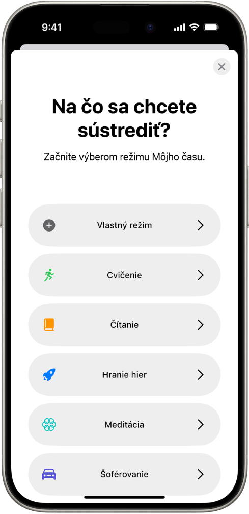 Obrazovka nastavenia režimu Môj čas pre ďalšie dostupné režimy Môj čas, medzi ktoré patria možnosti Vlastné, Šoférovanie, Kondícia, Hranie hier, Meditácia a Čítanie.