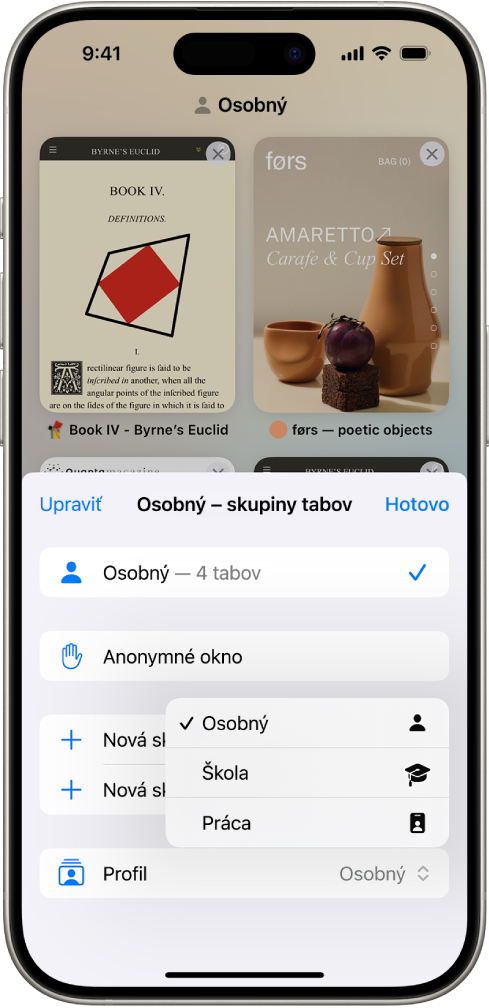 Obrazovka iPhonu so skupinou tabov s otvoreným menu Skupiny tabov. V dolnej časti menu je vybraná možnosť Profil. V menu sa zobrazuje osobný, školský a pracovný profil. Osobný profil je vybraný.