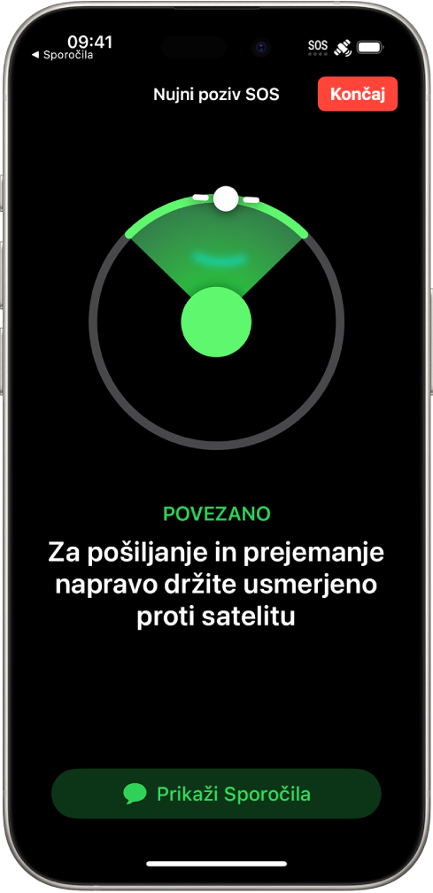 Zaslon Nujni poziv SOS, ki prikazuje, da je telefon povezan, in uporabniku naroča, naj ga drži še naprej usmerjenega proti satelitu. Na dnu zaslona je gumb Prikaži Sporočila.