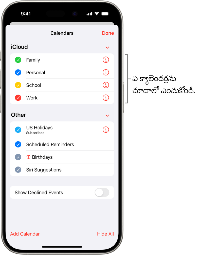 ఏయే క్యాలెండర్లు యాక్టివ్గా ఉన్నాయో సూచించే చెక్మార్క్లతో కూడిన క్యాలెండర్ల జాబితా. ఎగువ-కుడివైపు మూలన జాబితాను మూసివేయడానికి ‘పూర్తి’ బటన్.