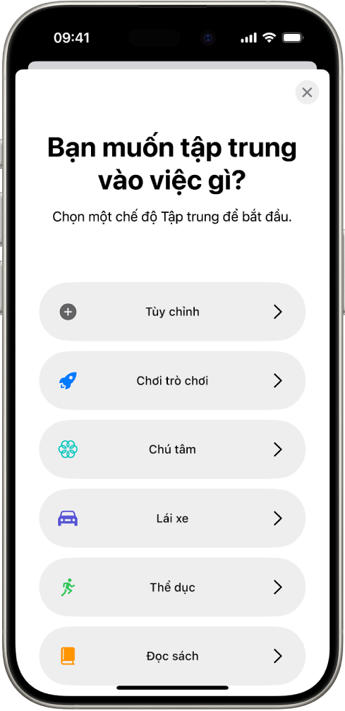 Một màn hình thiết lập chế độ tập trung cho tùy chọn chế độ tập trung được cung cấp bổ sung, bao gồm Tùy chỉnh, Lái xe, Thể dục, Chơi trò chơi, Chú tâm và Đọc sách.