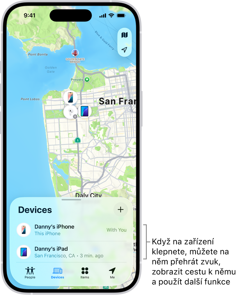 Obrazovka Najít s otevřeným seznamem Zařízení. V seznamu jsou uvedená dvě zařízení: Dan – iPhone a Dan – iPad. Na mapě je vidět jejich poloha.