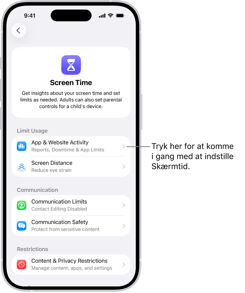 Skærmen til indstilling af Skærmtid viser, at du trykker på App- og webstedsaktivitet for at komme i gang.