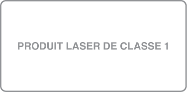Étiquette indiquant « Produit laser de Classe 1 »