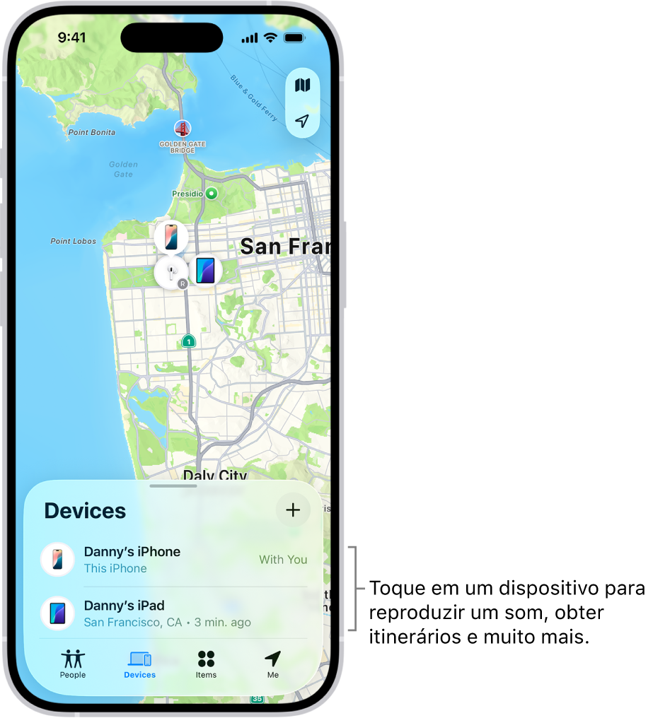 Tela do app Buscar aberto na lista Dispositivos. Há dois dispositivos na lista Dispositivos: iPhone do Sérgio e iPad do Sérgio. As respectivas localizações são mostradas em um mapa.