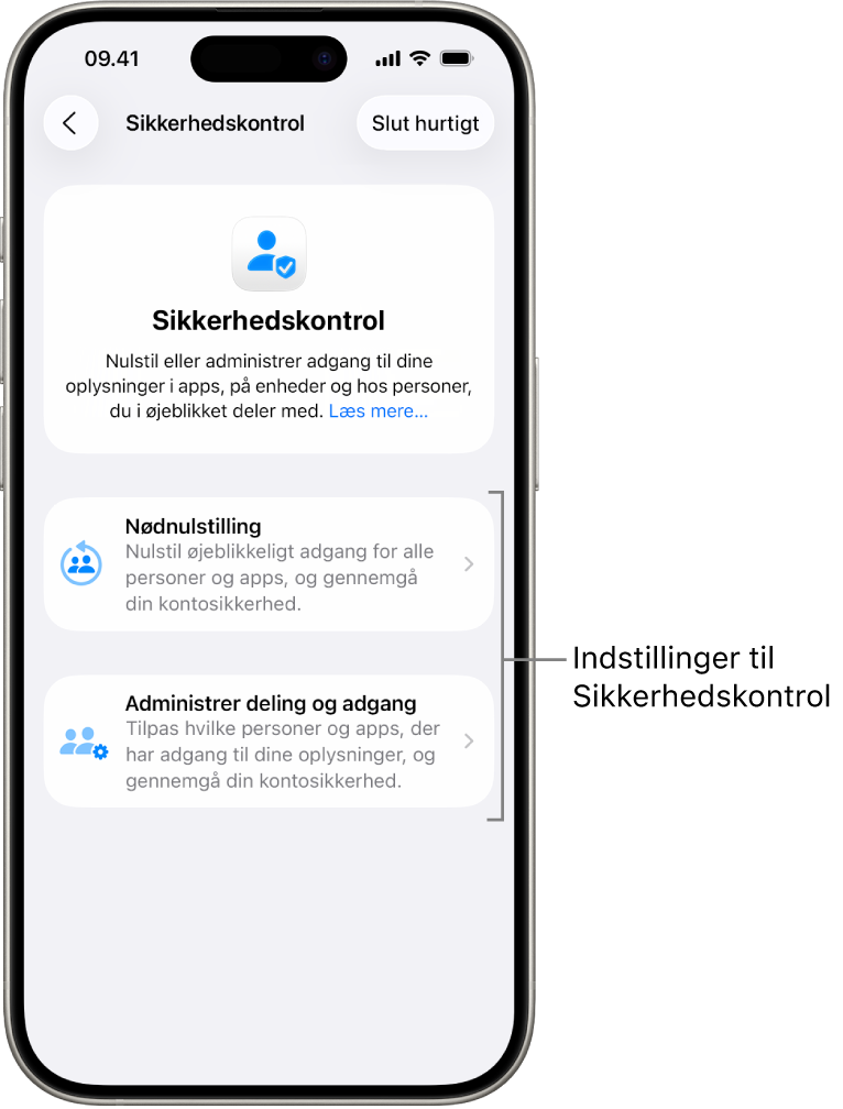 En skærm med de to muligheder, der findes i Sikkerhedskontrol: Nødnulstilling og Administrer deling og adgang.