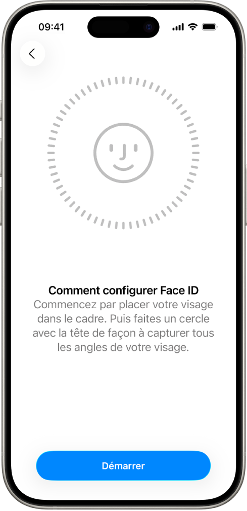 Écran de configuration de la reconnaissance Face ID. Le visage à l’écran est entouré d’un cercle. Le texte dessous demande à l’utilisateur de bouger lentement sa tête pour compléter le cercle.