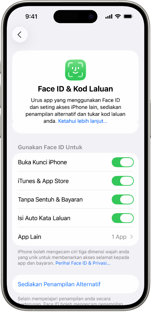Skrin Face ID iPhone menunjukkan perkara yang boleh digunakan dengan Face ID, seperti Buka Kunci iPhone, iTunes & App Store, Wallet & Apple Pay dan Isi Auto Kata Laluan.
