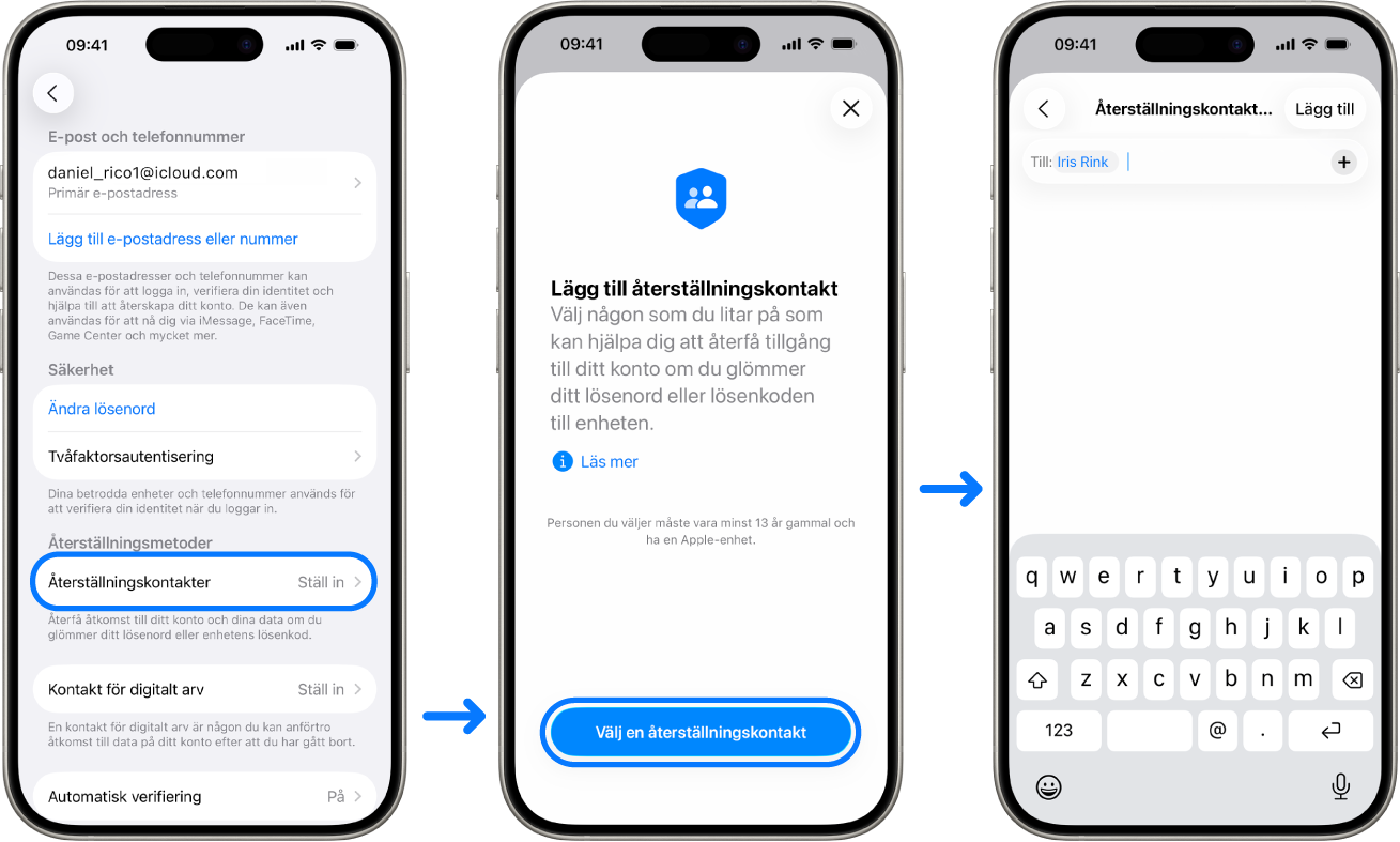 Tre iPhone-skärmar som visar hur du lägger till kontakter för kontoåterställning.