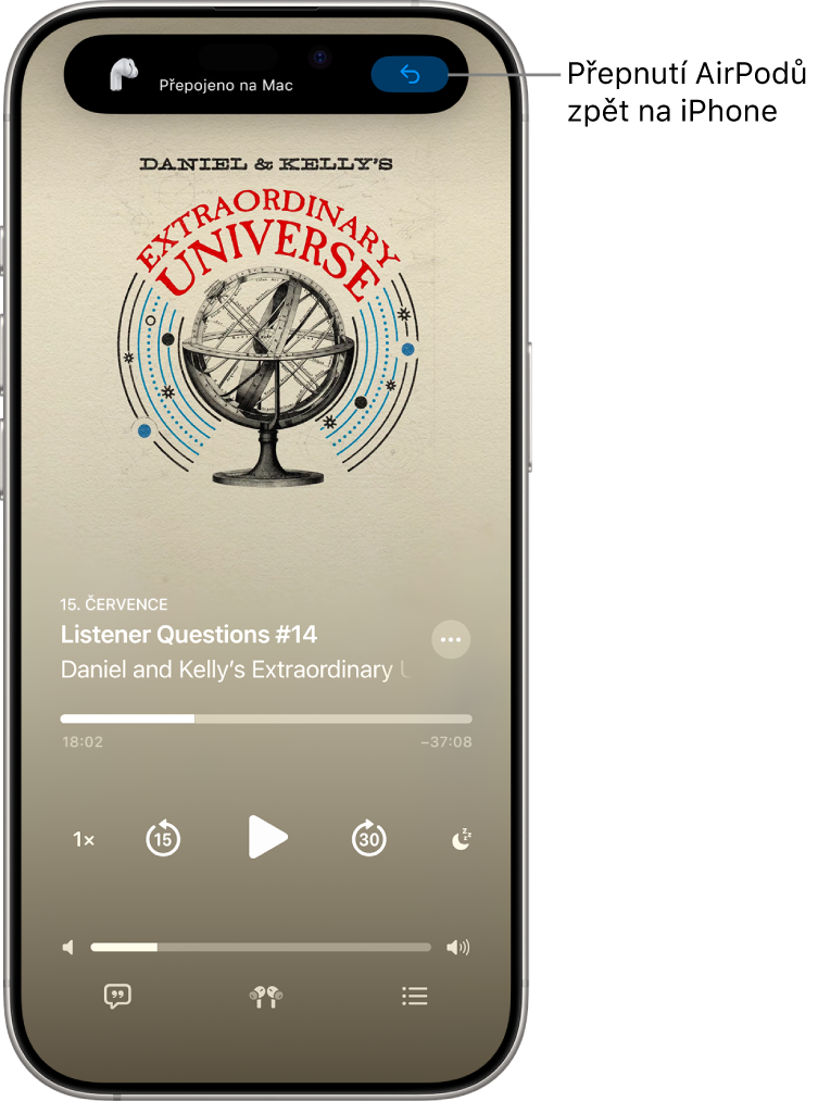 Zamknutá obrazovka na iPhonu se zprávou u horního okraje „Přepojeno na Mac“ a tlačítkem pro přepojení AirPodů zpět na iPhone.