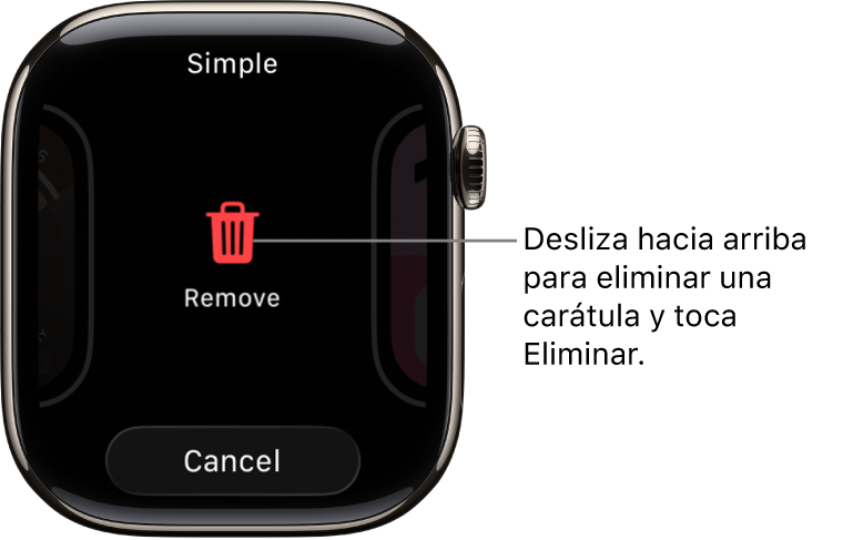 La pantalla del Apple Watch mostrando los botones Eliminar y Cancelar, que aparecen una vez que se desplaza hasta una carátula y se desliza hacia arriba para eliminarla.