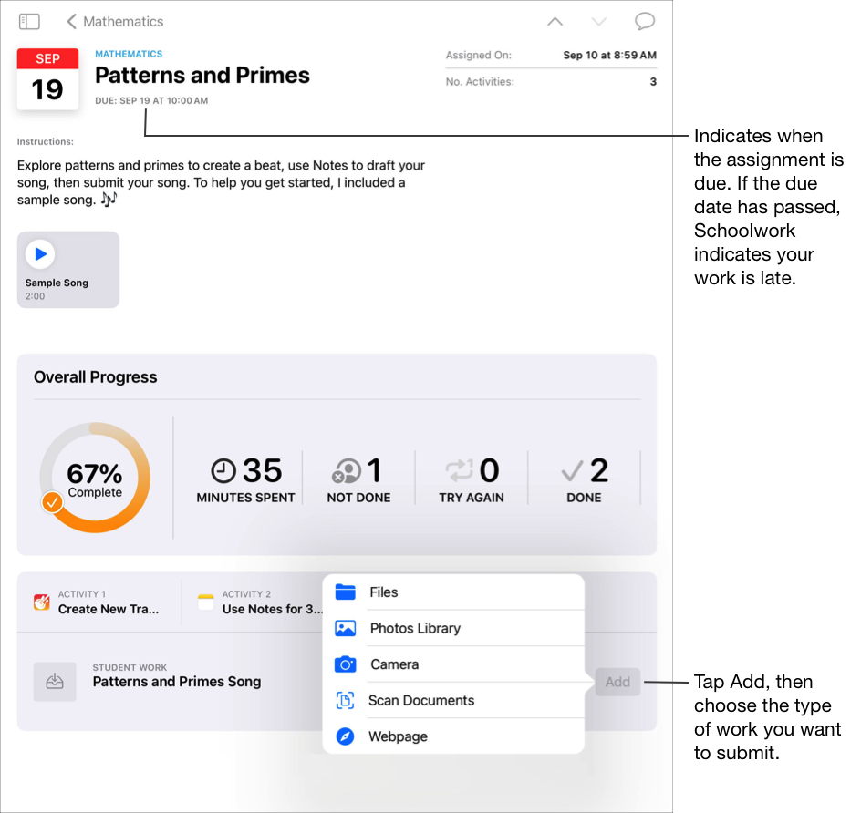 Contoh tugasan, Corak dan Perdana, untuk kelas Mathematics. Di bahagian atas tetingkap, Schoolwork memaparkan tarikh dan masa tugasan dijangka. Jika tarikh habis tempoh telah berlalu, Schoolwork menunjukkan bahawa kerja anda sudah lewat. Permintaan penyerahan tugasan dipilih. Untuk menyerahkan penyerahan anda, ketik Tambah, kemudian pilih jenis kerja yang ingin diserahkan.