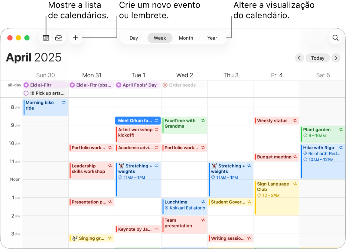 Janela do app Calendário mostrando todos os eventos e lembretes programados para a semana. Setas apontam para botões que mostram a lista de calendários, criam um evento ou lembrete e alteram a visualização para Dia, Semana, Mês ou Ano.