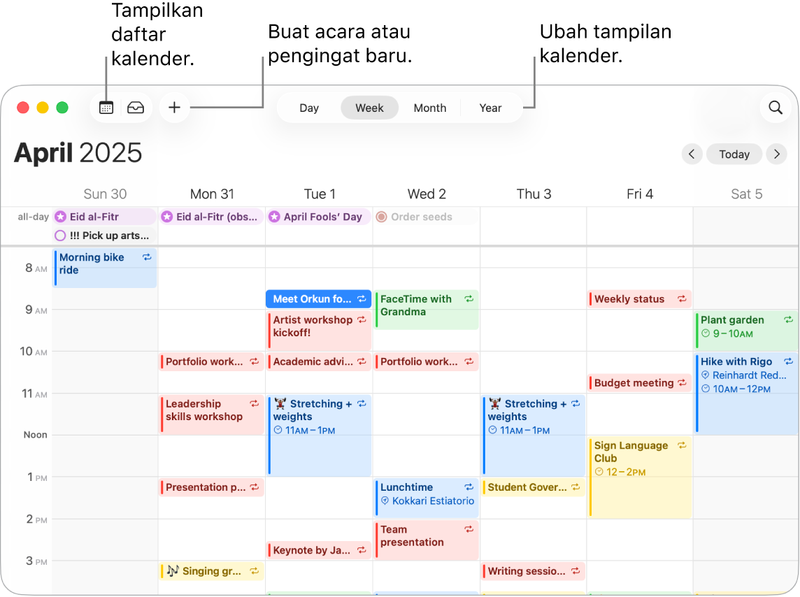 Jendela Kalender menampilkan semua acara dan pengingat yang dijadwalkan untuk minggu tersebut. Panah menunjuk ke tombol yang menampilkan daftar kalender, membuat acara atau pengingat, dan mengubah tampilan ke Hari, Minggu, Bulan, atau Tahun.