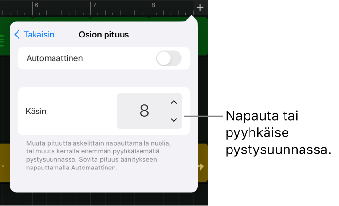 Kappaleosion pituuden muuttamisen säätimet