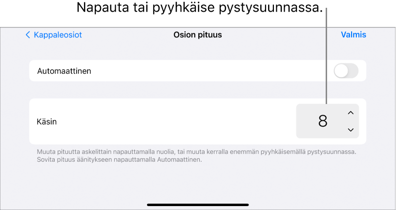 Kappaleosion pituuden muuttamisen säätimet