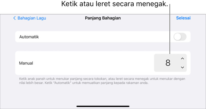 Kawalan untuk mengubah panjang bahagian lagu