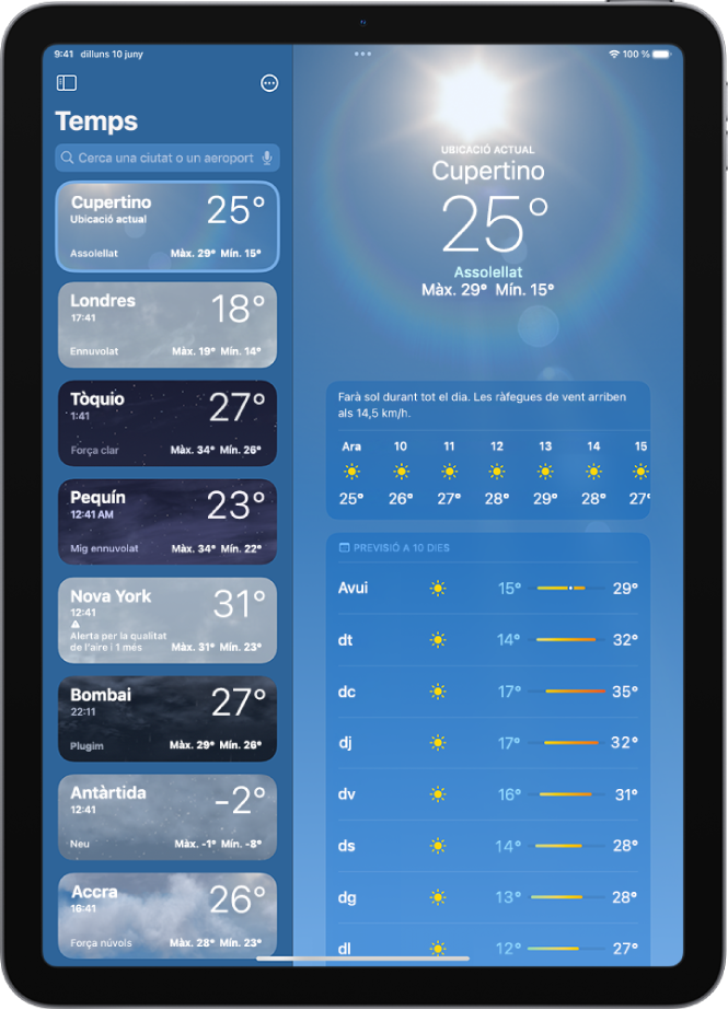 Pantalla de l’app Temps amb la barra lateral al costat esquerre de la pantalla. A la barra lateral hi ha una llista de ciutats amb l’hora actual, la temperatura, la previsió meteorològica i les temperatures màximes i mínimes. A la part de dalt de la llista, se selecciona “La meva ubicació” i al costat dret de la pantalla es mostra la previsió meteorològica i el temps en aquella ubicació.