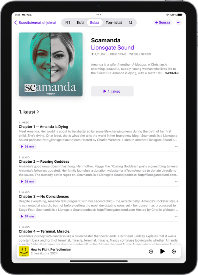 Podcastit-apin ohjelman sivu, jossa näkyy kausi jaksoja ja yhteenveto jokaisesta luvusta, ja soitin alareunassa.