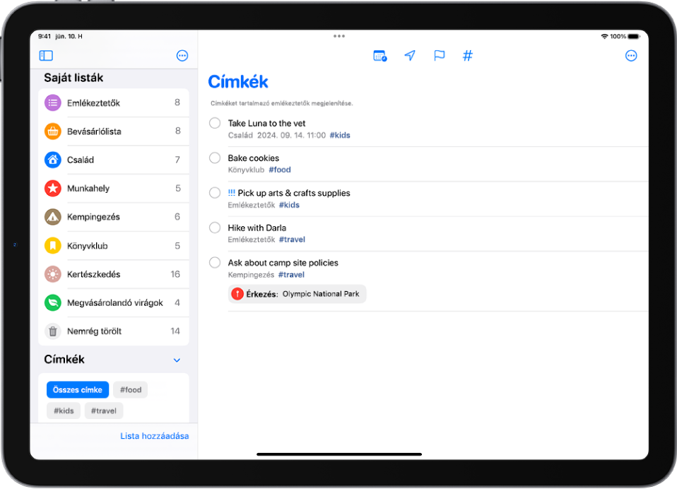 Az Emlékeztetők app, amelynek bal oldalán több különböző lista és a Címkeböngésző látható. A jobb oldalon a címkével ellátott elemek jelennek meg.
