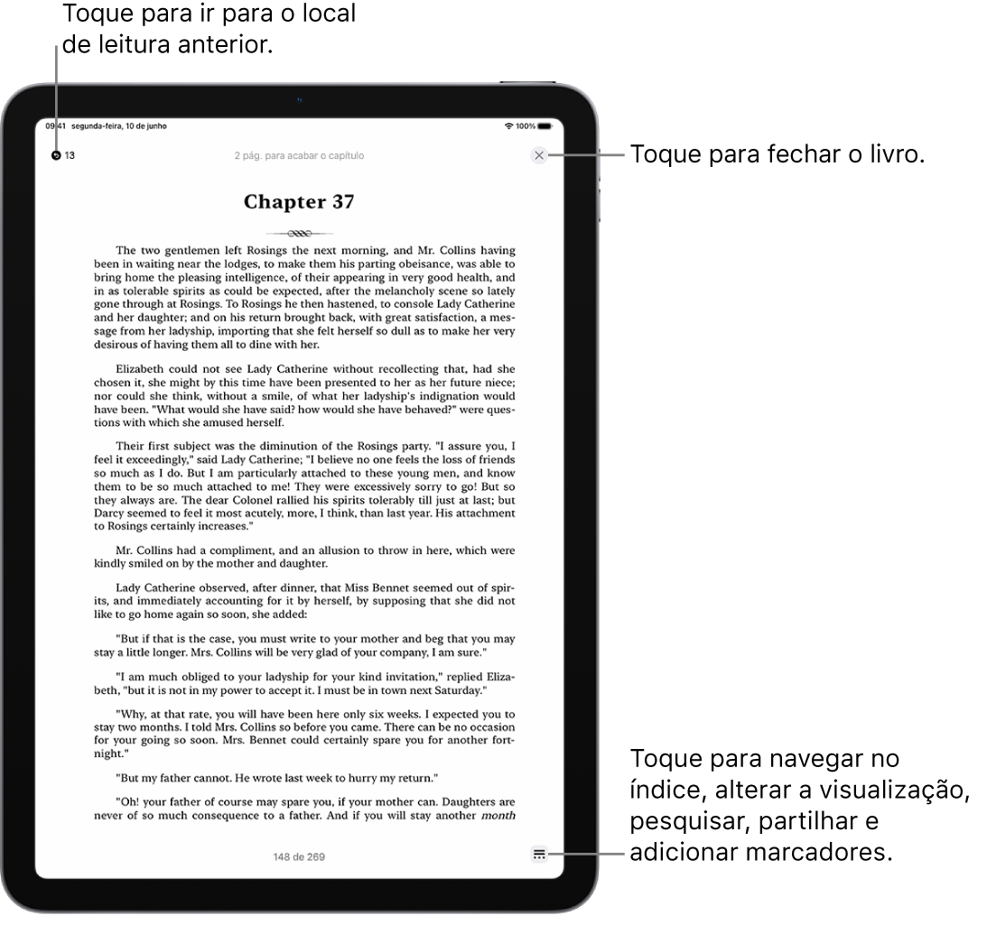 Uma página de um livro na aplicação Livros. Na parte superior do ecrã encontram‑se os botões para voltar à página em que iniciou a leitura e para fechar o livro. Na parte inferior direita do ecrã encontra‑se o botão Menu.
