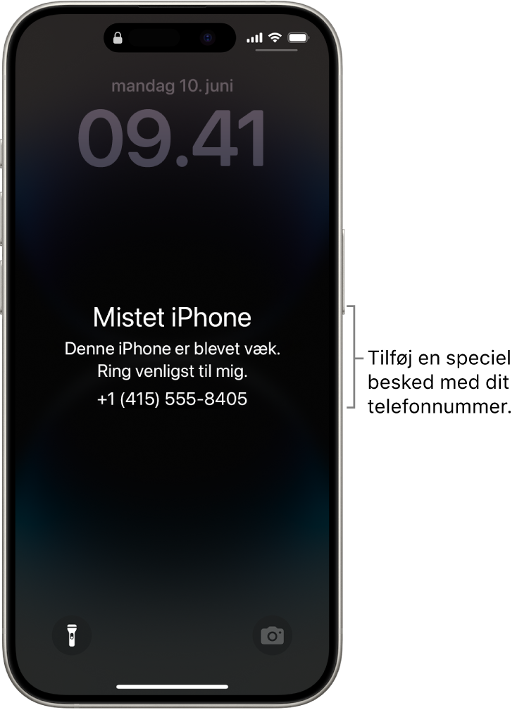 Låseskærmen på en iPhone med en besked om mistet iPhone. Du kan tilføje din egen besked med dit telefonnummer.