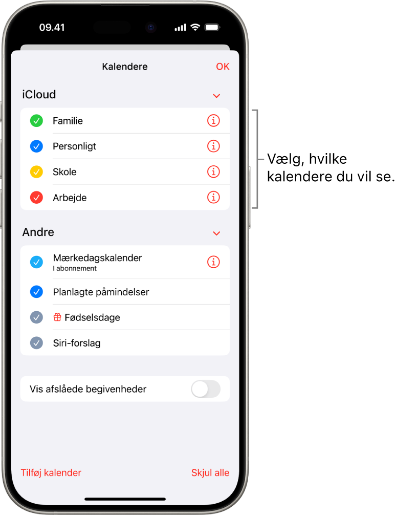 Kalenderlisten med flueben, som viser, hvilke kalendere der er aktive. Knappen OK til at lukke listen findes i øverste højre hjørne.