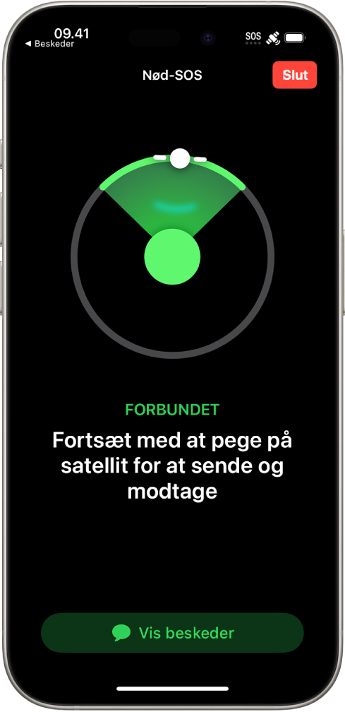 Skærmen Nød-SOS viser, at telefonen er tilsluttet, og instruerer brugeren i at blive ved med at pege mod satellitten. Knappen Vis beskeder findes nederst på skærmen.