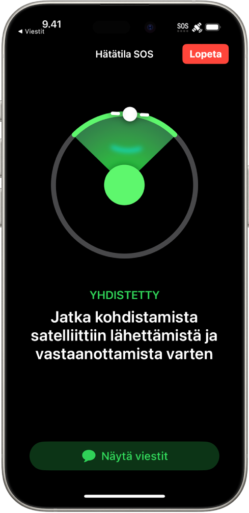 Hätätila SOS ‑näyttö, joka kertoo puhelimen olevan yhdistetty ja neuvoo käyttäjää pitämään laitetta suunnattuna satelliittia kohti. Näytä viestit -painike on näytön alareunassa.