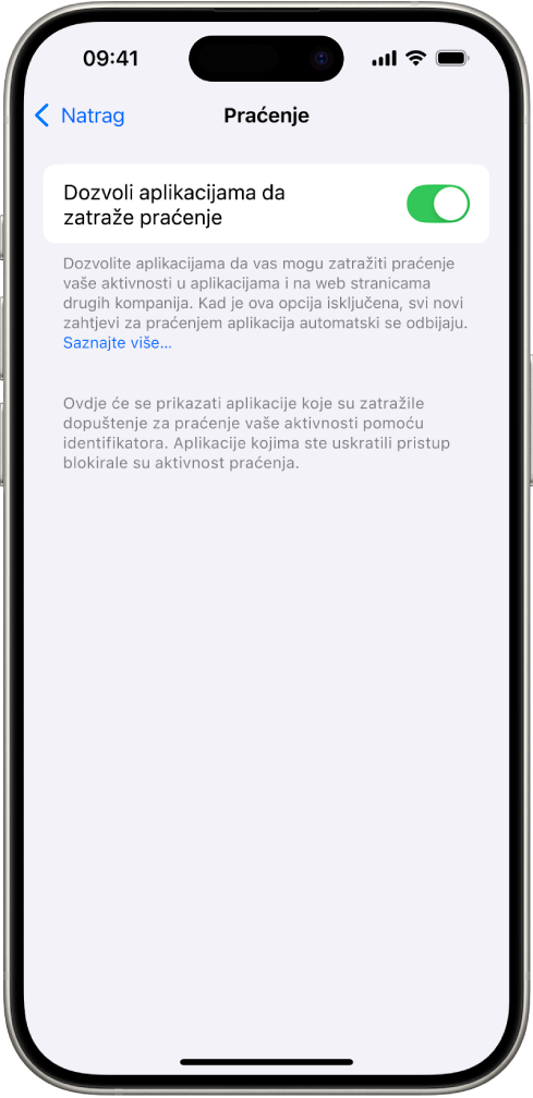 Zaslon Praćenja s postavkom za upravljanje mogu li aplikacije zatražiti praćenje vas na web stranicama ili aplikacijama u vlasništvu drugih tvrtki.